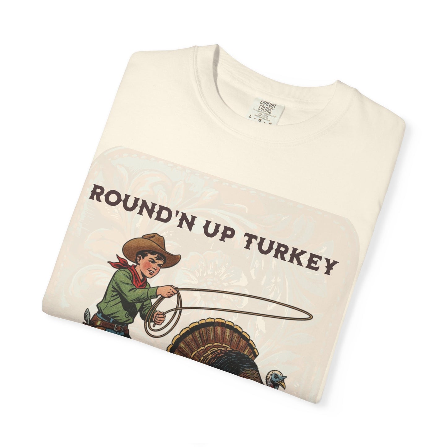 Round’n Up Turkey Since 1867 Comfort Colors® Tee