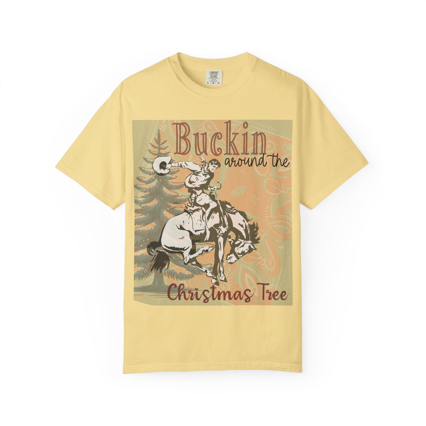 Buckin’ Around the Christmas Tree Comfort Colors® Tee