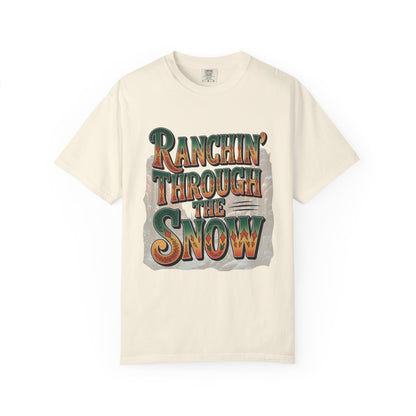 Ranchin’ Through the Snow Comfort Colors® Tee