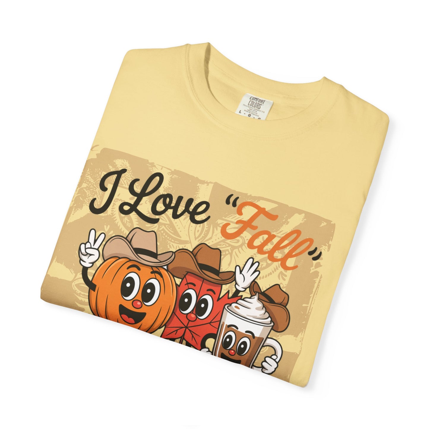 ☕ I Love Fall Most of All Comfort Colors® Tee
