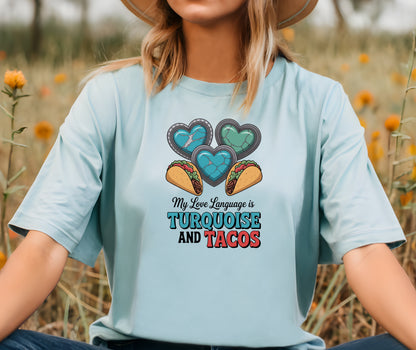 Turquoise & Tacos T-Shirt