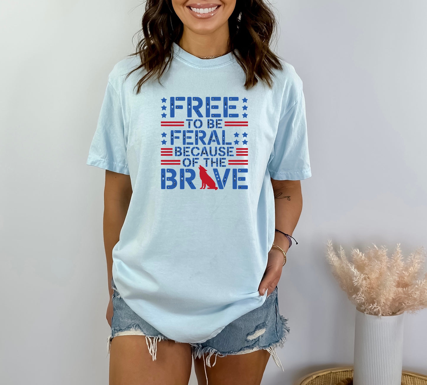 Free to Be Feral Because of the Brave Tee – Patriotic Western Graphic Shirt