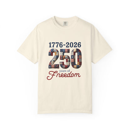 250 Years of Patriotic Freedom Tee