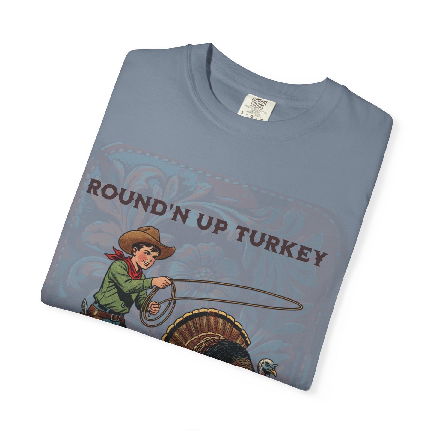 Round’n Up Turkey Since 1867 Comfort Colors® Tee