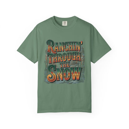 Ranchin’ Through the Snow Comfort Colors® Tee