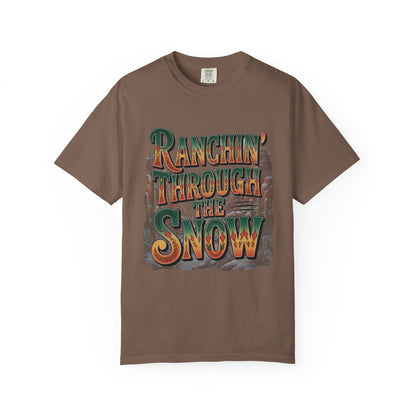 Ranchin’ Through the Snow Comfort Colors® Tee