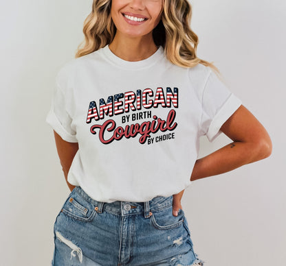American by Birth Cowgirl by Choice tee with patriotic western lettering on model with white background in white