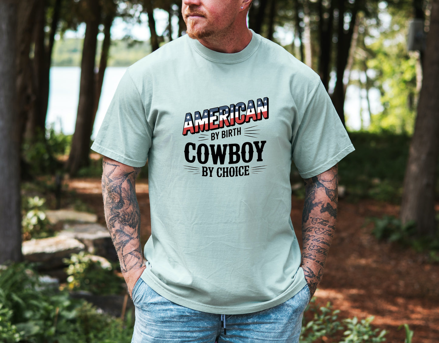 American by Birth, Cowboy by Choice Tee